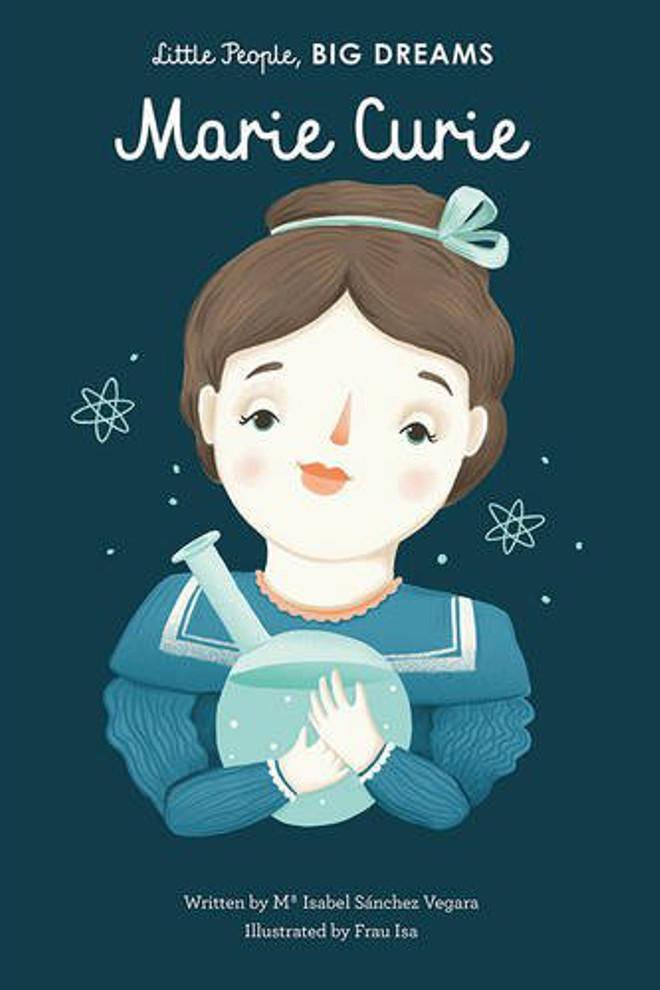 Little People Big Dreams: Marie Curie