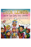 Thea Lemon and her Super Sporty Fairy Godmother