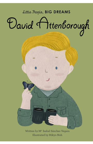 Little People Big Dreams: David Attenborough