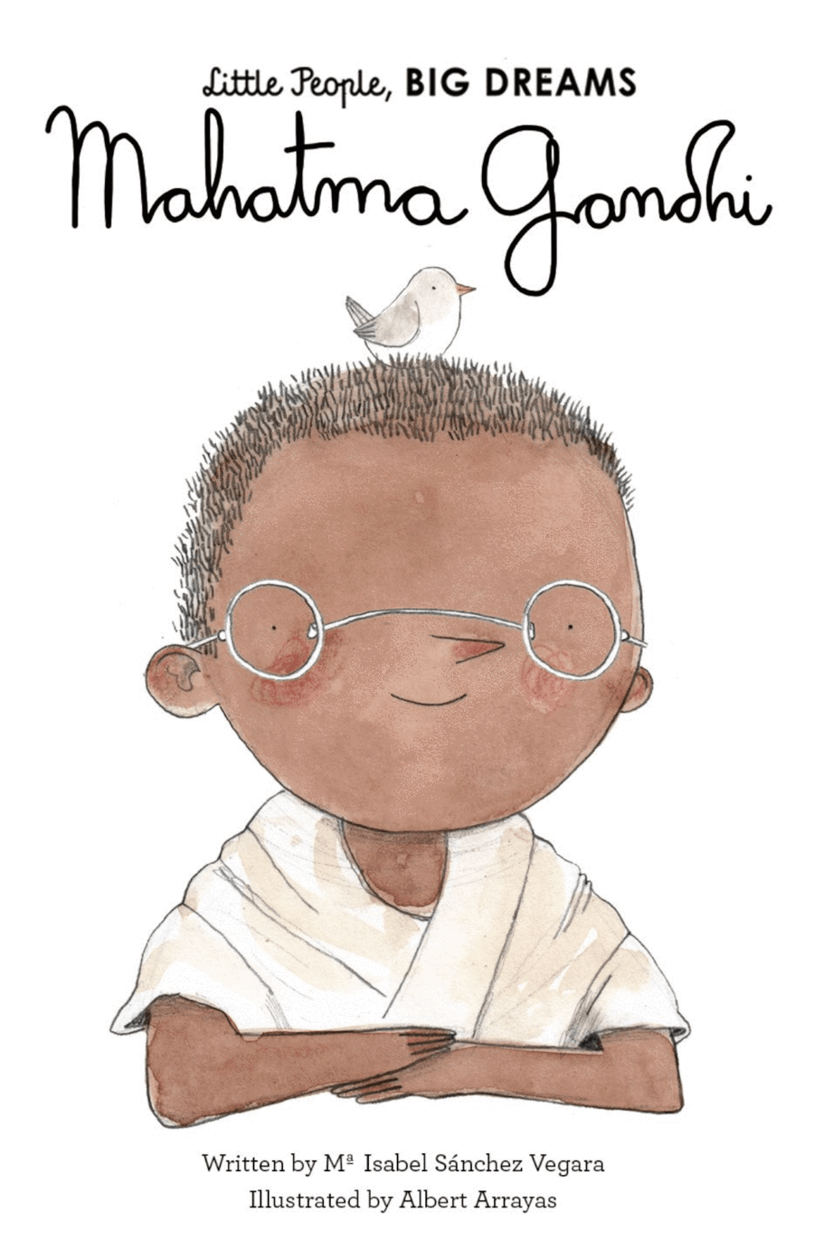 Little People Big Dreams: Gandhi